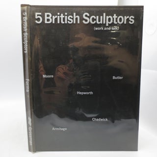 Item #007364 5 British Sculptors (Work and Talk). Unknown