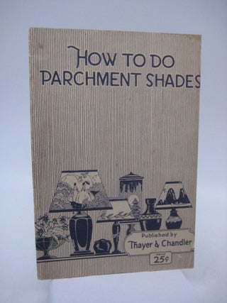 Item #007727 How to do Parchment Shades