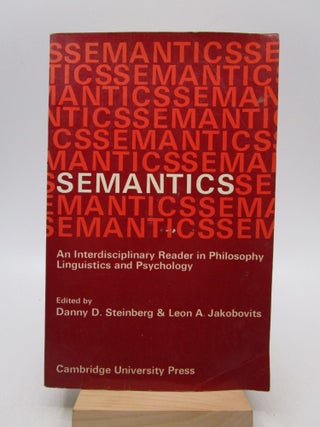 Item #008487 Semantics An Interdisciplinary Reader in Philosophy, Linguistics and Psychology....