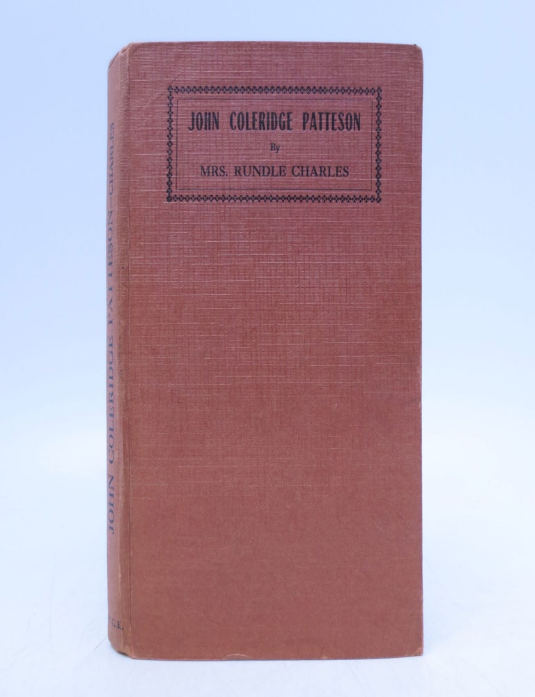 Item #008863 John Coleridge Patteson. Mrs. Rundle Charles.
