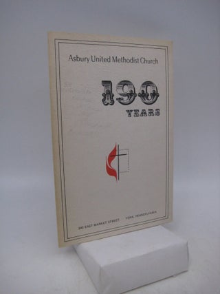 Item #009256 Asbury United Methodist Church 190 Years. Unknown