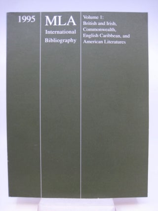 Item #010012 1995 MLA International Bibliography Volume 1: British and Irish, Commonwealth,...