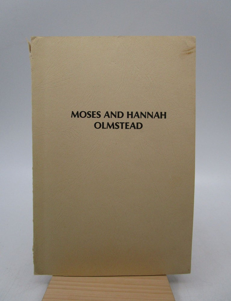 Item #011450 Moses and Hannah Olmstead. Leola Grace Marshall, Olmstead.