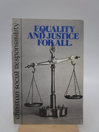Item #013536 Equality and Justice for All.: Christian Calling in an Age of Interdependence....