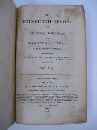 The Edinburgh Review or Critical Journal, Vol. XXI: for February 1813...July 1813