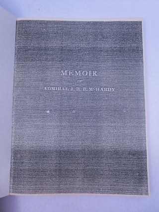 Memoir of Admiral J. B. B. McHardy