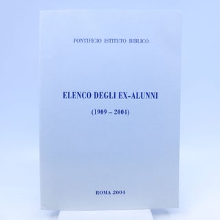 Item #013843 Elenco Degli Ex-Alunni (1909-2004