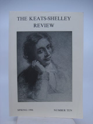 Item #014171 The Keats-Shelley Review, Number 10 (John Keats 1795-1995 Bicentennial Issue)....