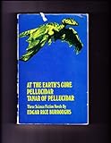 Item #014339 At the Earth's Core; Pellucidar; Tanar of Pellucidar: Three Science Fiction Novels....