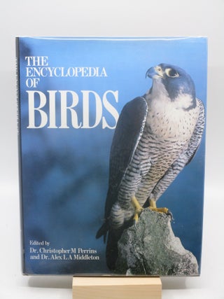 Item #014343 The Encyclopedia of Birds. Christopher M. Perrins, -Alex L. A. Middleton