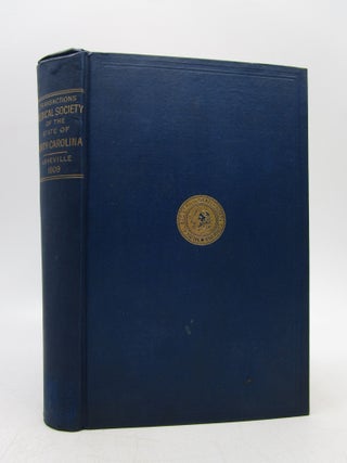 Item #014392 Transactions of the Medical Society of the State of North Carolina (Fifty-Sixth...