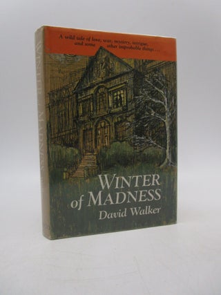 Item #015339 Winter of Madness. David Walker