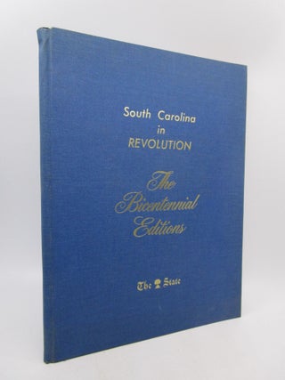 Item #017392 South Carolina in Revolution: Prelude (Bicentennial Edition, Book One - March 7, 1976