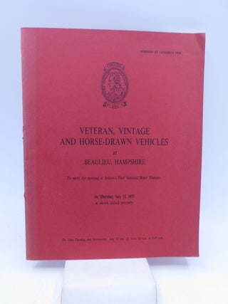 Item #017842 Veteran, Vintage and Horse-Drawn Vehicles at Beaulieu, Hampshire. Christie's