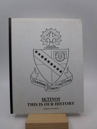 Item #018596 Iktinos: This is Our History (Alpha Rho Chi). Amy B. Reineri