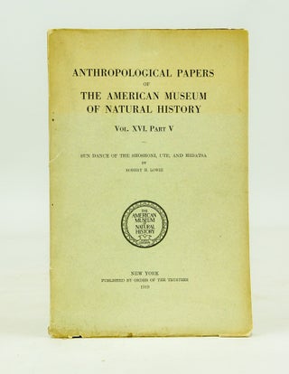 Item #018851 Anthropological Papers of the American Museum of Natural History Vol. XVI, Part V...