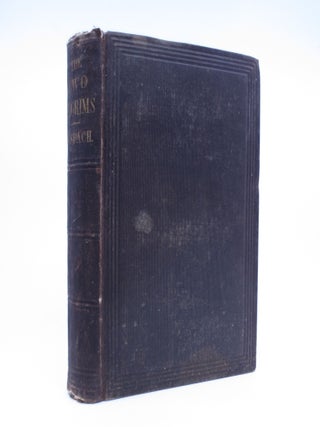 The Two Pilgrims; or, The Israelite and the Christian on their Journey to the Earthly and the Heavenly Canaan (First Edition)