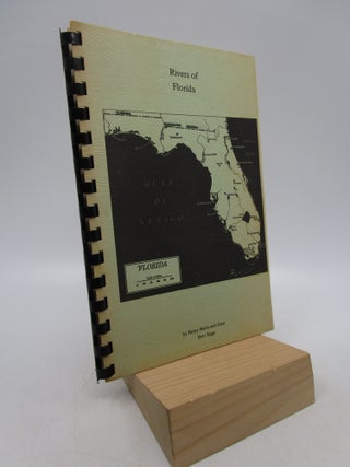 Item #019637 Rivers of Florida. Henry Marks, Gene Britt Riggs