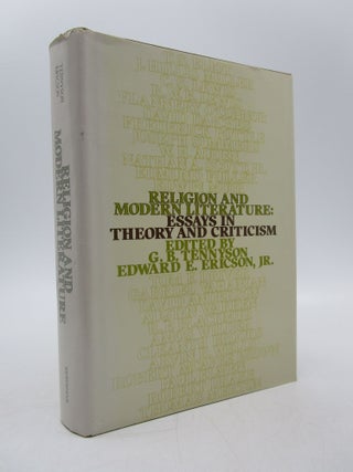 Item #019639 Religion and Modern Literature: Essays in Theory and Criticism. -G. B. Tennyson,...
