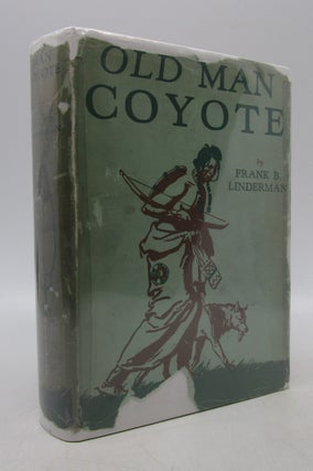 Item #020416 Old Man Coyote (Crow). Frank B. Linderman