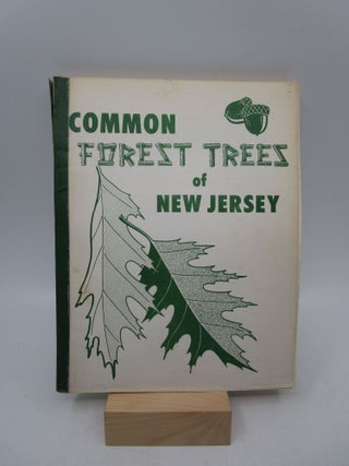 Item #021796 Common Forest Trees of New Jersey: Extension Bulletin 396. Austin N. Lentz