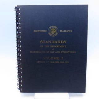 Item #021855 Southern Railway Standards of the Department of Mainftenance of Way and Structures...