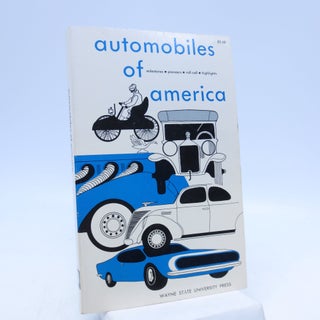 Item #022966 Automobiles of America (Milestones, Pioneers, Roll Call, Highlights