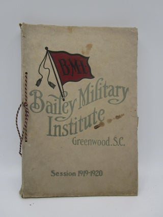 Item #023313 Bailey Military Institute, Greenwood, South Carolina: Session 1919-1920 (First Edition