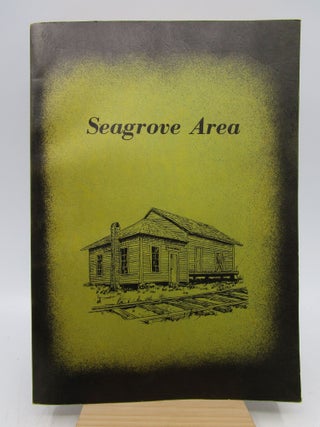 Item #023376 Seagrove Area (Signed First Edition). Dorothy, Walter Auman