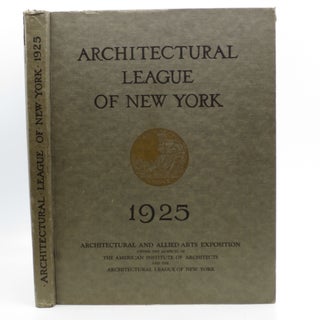 Item #023551 Year Book of the Architectural League of New York and Catalogue of the Fortieth...
