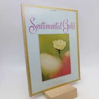 Item #024023 Sentimental Gold (First Edition