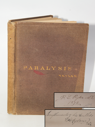 Paralysis, and other Afffections of the Nerves: their Cure by Vibratory and Special Movements (Signed First Edition)