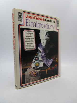 Item #024835 Guide to Embroidery. Joan Fisher