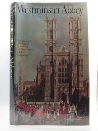Item #025151 Westminster Abbey. Dean Eric Abbott, John Betjerman, Kenneth Clark, John Pope -...