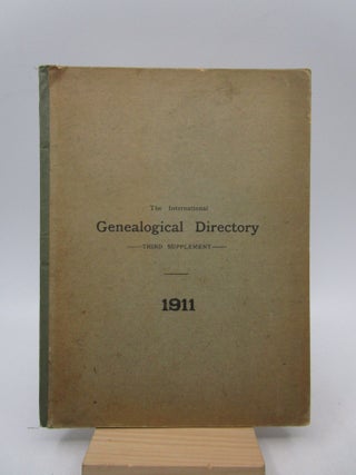 Item #025160 The Third Supplement to the Second Edition of The International Genealogical...