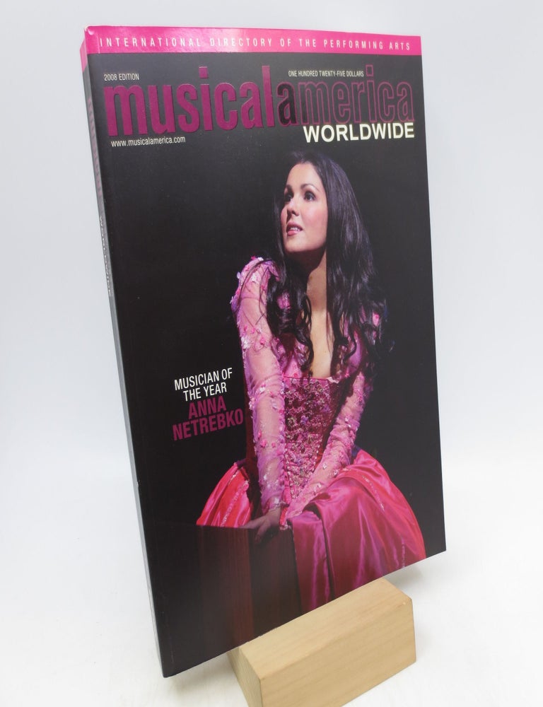 Item #025335 Musical America Worldwide 2008 (First Edition). Sedgwick Clark.