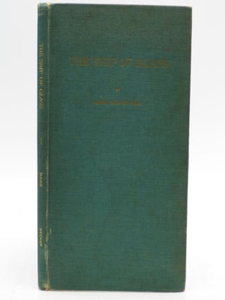 Item #025363 The Ship of Glass (Inscribed First Edition). Isabel Harriss Barr