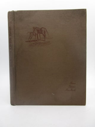 Item #025730 Horse Science Handbook 1964 (First Printing). Fern Bittner