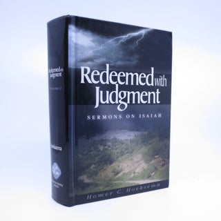 Item #025833 Redeemed with Judgment, Volume 2. Homer C. Hoeksema, Mark Hoeksema