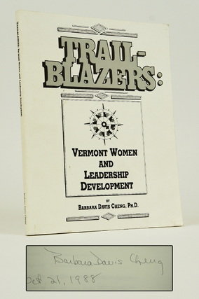 Trail-Blazers: Vermont Women and Leadership Development (Signed First Edition)