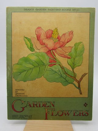 Item #026429 Garden Flowers: Dean's Garden Painting Books No. 10 (First Edition