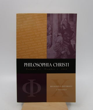 Item #026579 Philosophia Christi Volume 11, Number 2, 2009 (First Edition). Craig J. Hazen