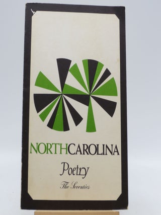 Item #027273 North Carolina Poetry: The Seventies (First Edition). Guy Owens, Mary C. Williams