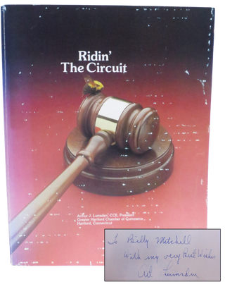 Ridin' the Circuit (Greater Hartford Chamber of Commerce) Signed First Edition