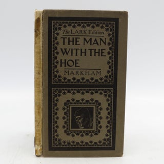 Item #029309 The Man with the Hoe. Edwin Markham