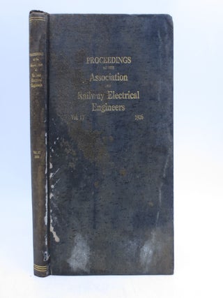 Item #029610 Proceedings of the Association of Railway Electrical Engineers Volume 17: 1926...