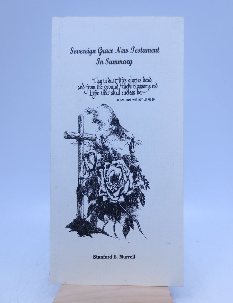 Item #029845 The Doctrines of Sovereign Grace Simply Defined (First Edition). Stanford E. Murrell.
