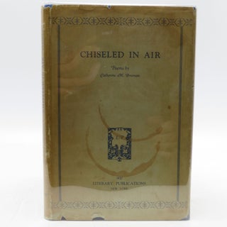 Item #029936 Chiseled in Air: Poems by Catherine M. Bresnan (Signed First Edition). Catherine M....