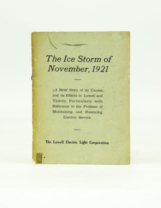 The Ice Storm of November, 1921 (First Edition)