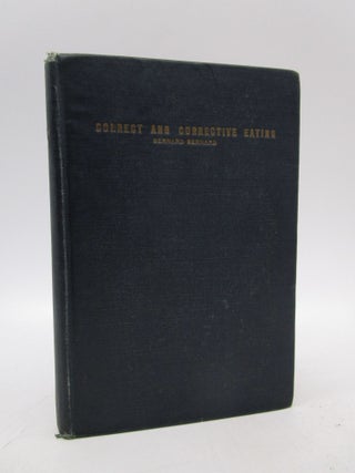 Item #030344 Correct and Corrective Eating. Bernard Bernard